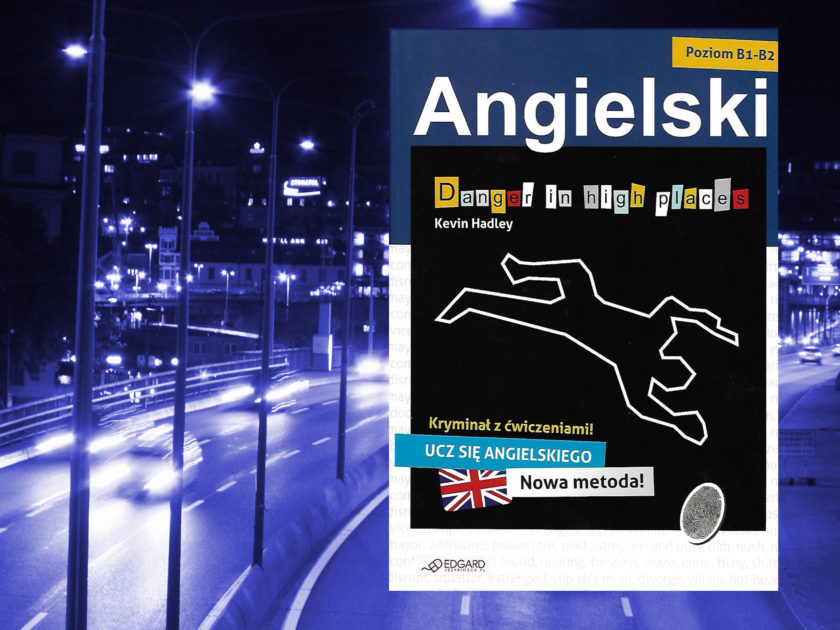 Angielski z kryminałem – recenzja „Danger in high places”