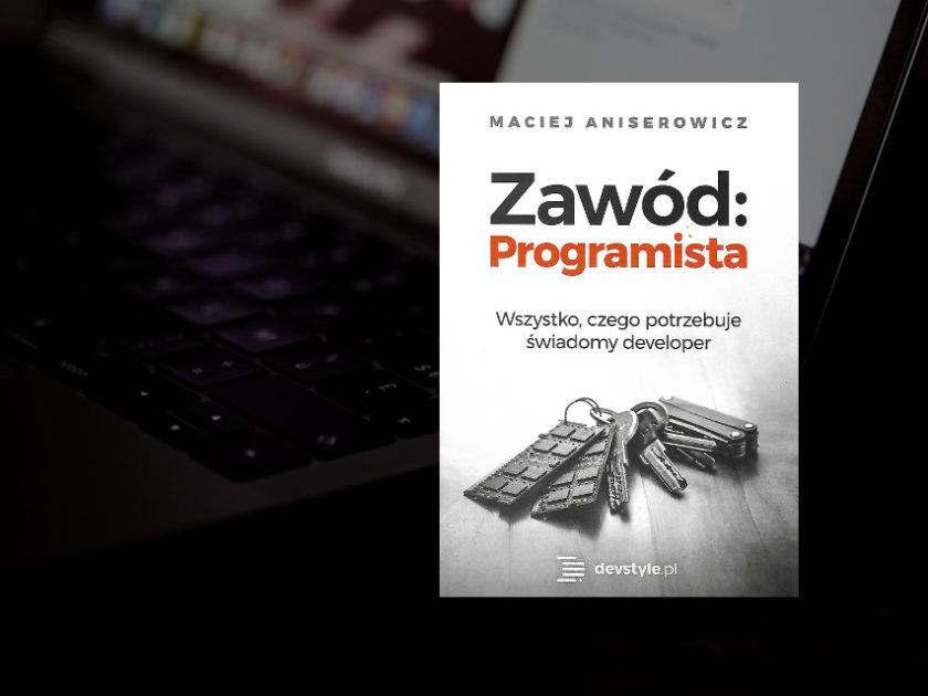 Dlaczego żałuję, że kupiłem książkę „Zawód: programista”?